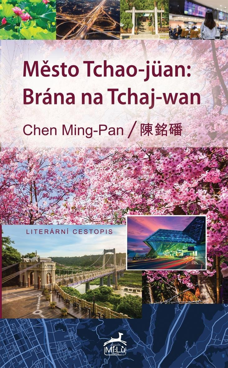 Levně Město Tchao-jüan: Brána na Tchaj-wan - Chen Ming-Pan