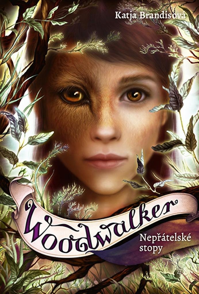 Woodwalker 5 - Nepřátelské stopy - Katja Brandisová