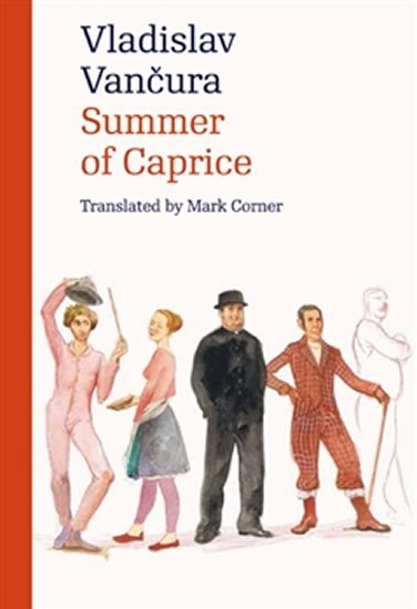 Summer of Caprice - Vladislav Vančura