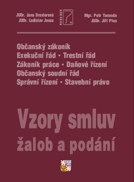 Levně Vzory smluv, žalob a podání - komentované vzory smluv + editovatelné CD - Jiří Plos