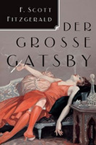 Der Grosse Gatsby - Francis Scott Fitzgerald