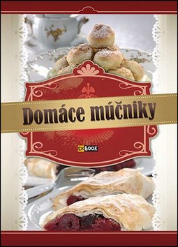 Levně Domáce múčniky