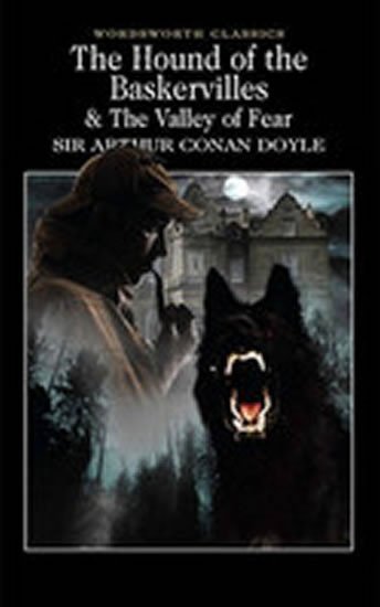 Levně The Hound of the Baskervilles &amp; The Valley of Fear - Arthur Conan Doyle