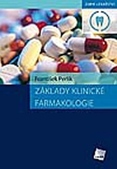 Levně Základy klinické farmakologie - František Perlík