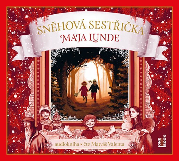 Sněhová sestřička - CDmp3 (Čte Matyáš Valenta) - Maja Lunde