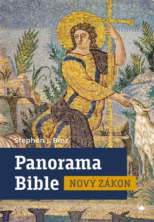 Levně Panorama Bible - Nový zákon - Stephen J. Binz