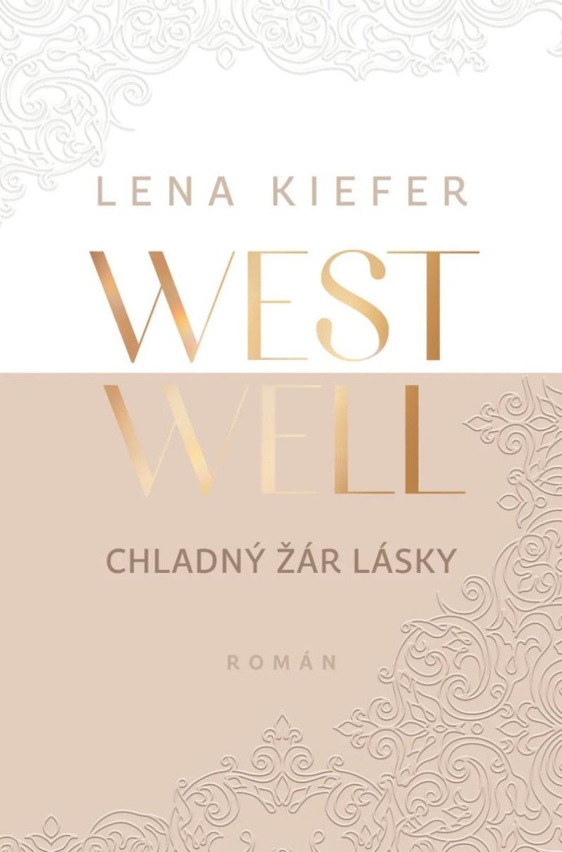 Levně Westwell - Chladný žár lásky - Lena Kiefer