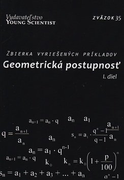 Levně Geometrická postupnosť I. diel - Marián Olejár; Iveta Olejárová