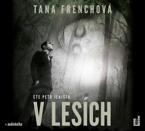 V lesích - 2 CDmp3 (Čte Petr Jeništa) - Tana French