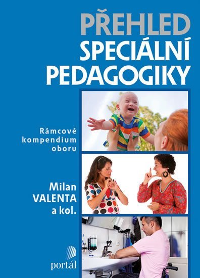 Levně Přehled speciální pedagogiky - Milan Valenta