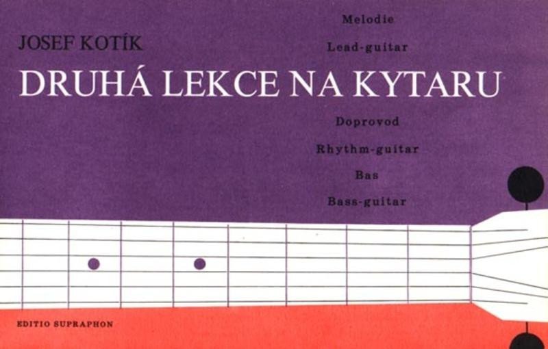 Levně Druhá lekce na kytaru - Melodie, Doprovod, Bas - Josef Kotík