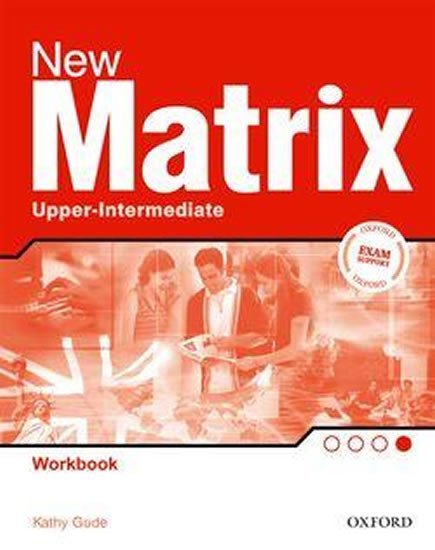 Levně New Matrix Upper Intermediate Workbook International Edition - Kathy Gude