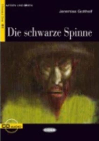 Levně Die Schwarze Spinne + CD - Jeremias Gotthelf