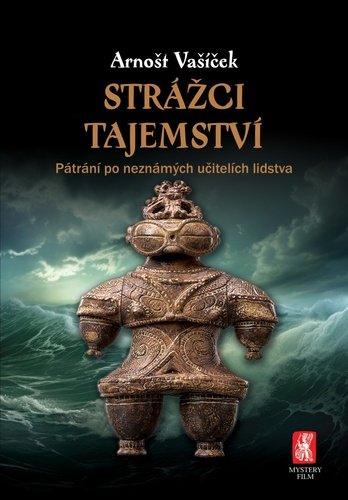 Levně Strážci tajemství - Arnošt Vašíček