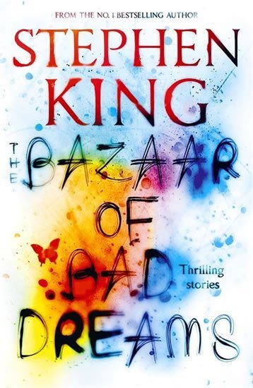 Levně The Bazaar of Bad Dreams - Stephen King