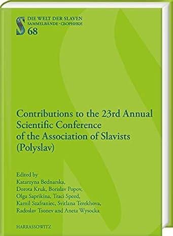 Contributions to the 23nd Annual Scientific Conference of the Association of Slavists (Polyslav) - Katarzyna Bednarska