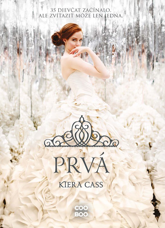 Prvá - Kiera Cass
