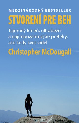 Levně Stvorení pre beh - Christopher McDougall