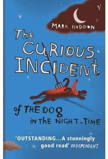 The Curious Incident of the Dog in the Night-time - Mark Hadon