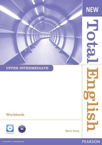 Levně New Total English Upper Intermediate Workbook w/ Audio CD Pack (no key) - Mark Foley