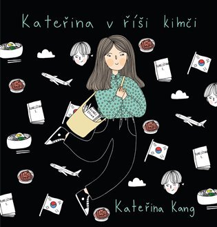 Levně Kateřina v říši kimči - Kateřina Kang