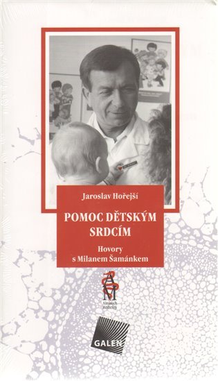 Levně Pomoc dětským srdcím - Jaroslav Hořejší