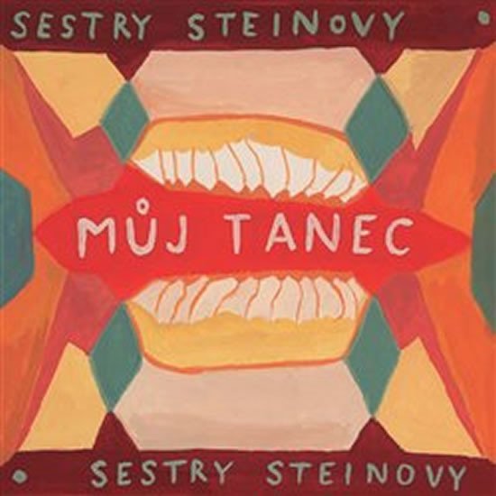 Levně Můj tanec - CD - Sestry Steinovy