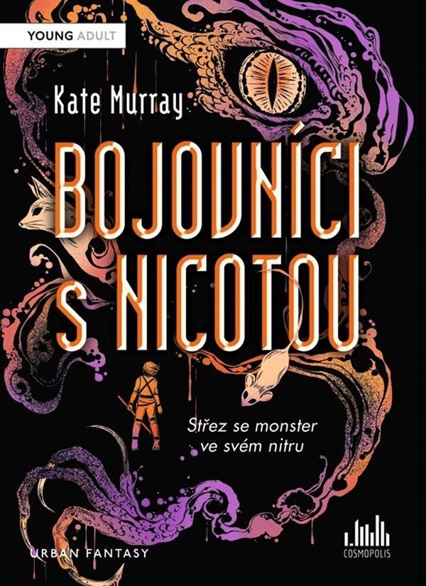 Levně Bojovníci s Nicotou - Kate Murrayová