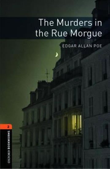Product detail of Oxford Bookworms Library 2 The Murders in the Rue Morgue (New Edition) - Edgar Allan Poe