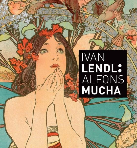 Ivan Lendl: Alfons Mucha, 2. vydání - Alfons Mucha