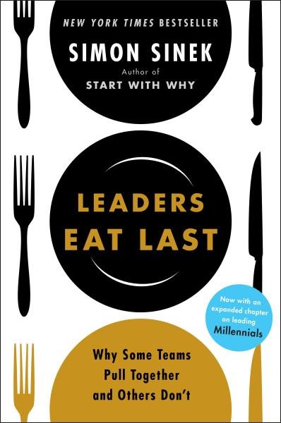 Levně Leaders Eat Last : Why Some Teams Pull Together and Others Don´t - Simon Sinek