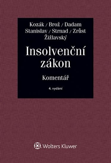 Insolvenční zákon / Komentář, 4. vydání - Jan Kozák