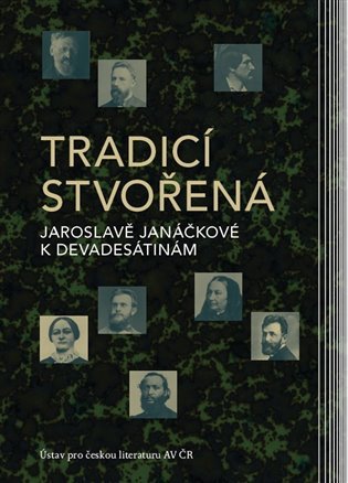 Tradicí stvořená - Jaroslavě Janáčkové - Dagmar Mocná