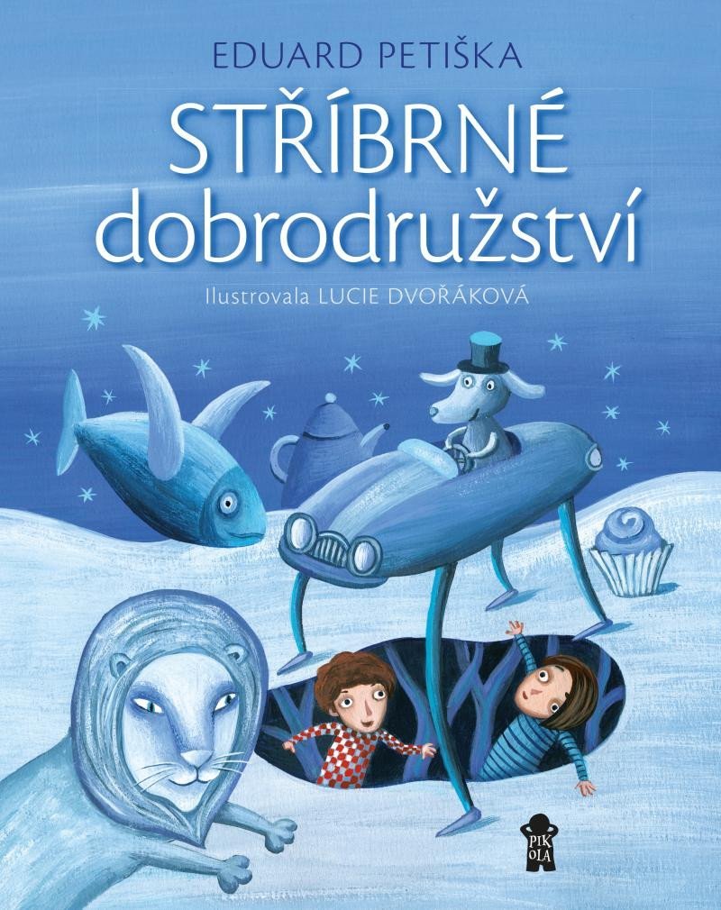 Stříbrné dobrodružství, 3. vydání - Eduard Petiška