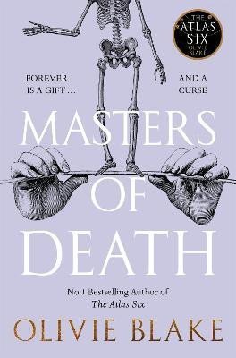 Levně Masters of Death: A witty, spellbinding fantasy from the author of The Atlas Six - Olivie Blake