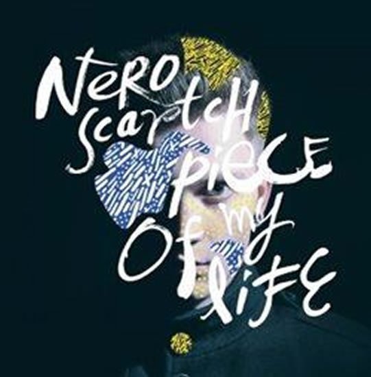 Levně Piece Of My Life - CD - Nero Scartch