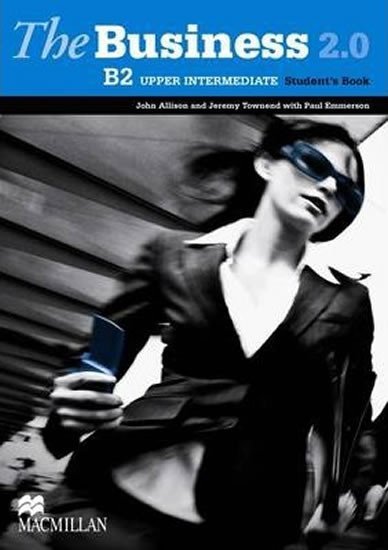 The Business 2.0 Upper Intermediate B2: Student´s Book - John Allison