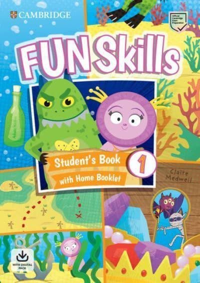 Fun Skills 1 Student´s Book and Home Booklet with Online Activities - Adam Scott