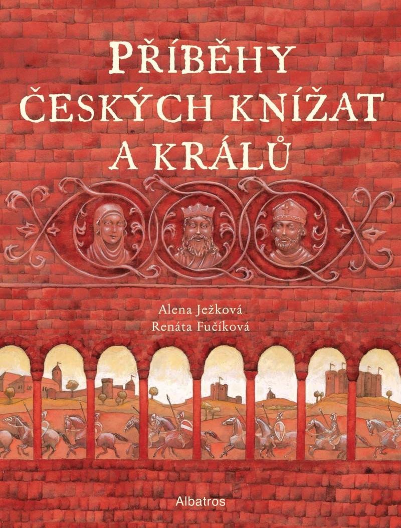 Levně Příběhy českých knížat a králů - Alena Ježková