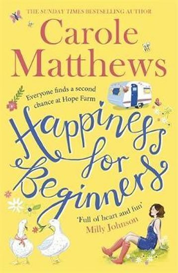 Levně Happiness for Beginners - Carole Matthews