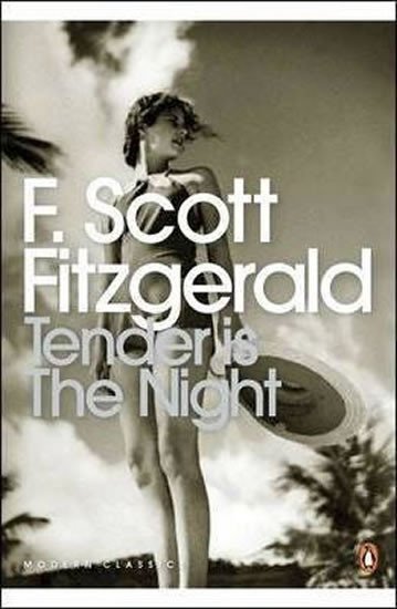 Levně Tender Is the Night - Francis Scott Fitzgerald