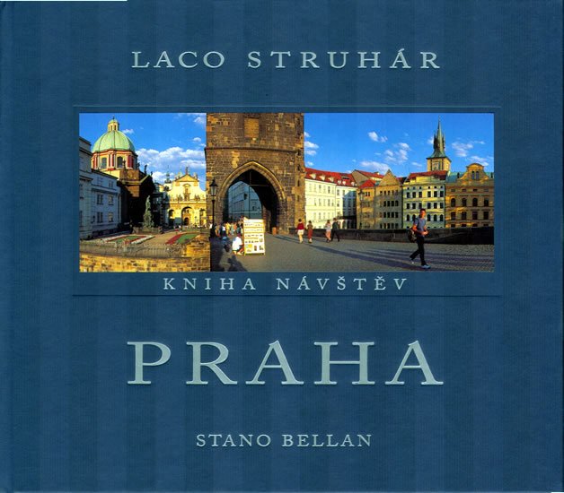 Levně Praha - Kniha návštěv - Laco Struhár