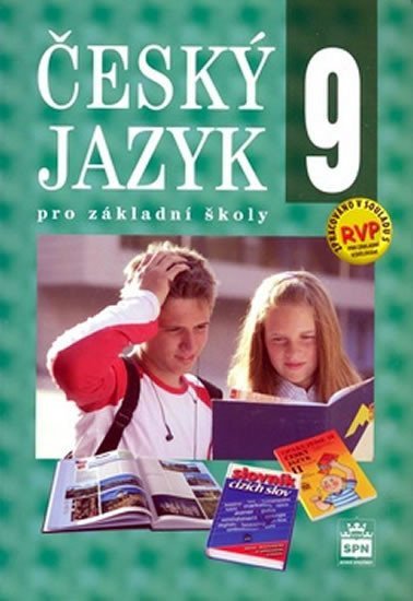 Český jazyk 9 pro ZŠ RVP, 1. vydání - Eva Hošnová