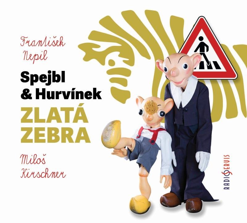 Spejbl &amp; Hurvínek Zlatá zebra - CD - František Nepil