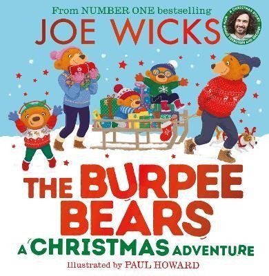 Levně A Christmas Adventure (The Burpee Bears) - Joe Wicks