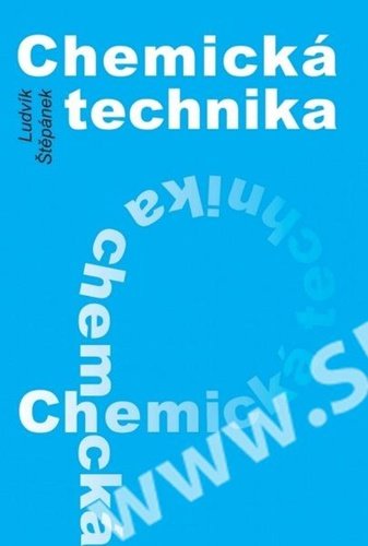 Chemická technika - Ludvík Štěpánek