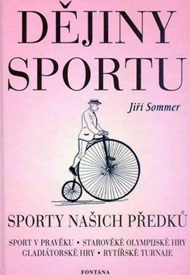 Levně Dějiny sportu - Jiří Sommer