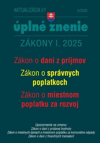 Levně Aktualizácia I/1 2025 – daňové a účtovné zákony