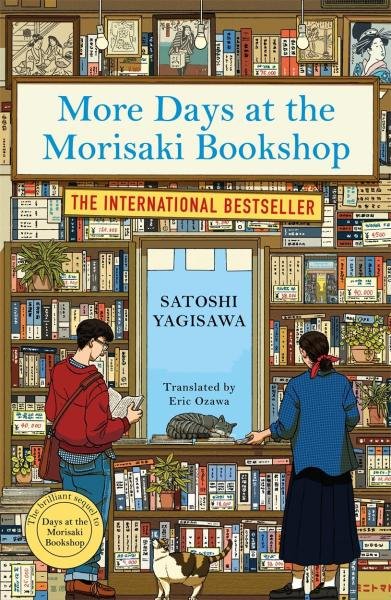 Levně More Days at the Morisaki Bookshop: The cosy sequel to DAYS AT THE MORISAKI BOOKSHOP, the perfect gift for book lovers - Satoshi Yagisawa