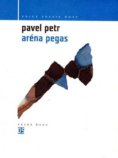 Levně Aréna pegas - Pavel Petr